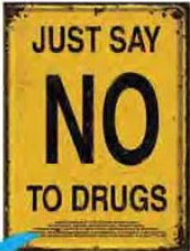 12x15 Metal Sign "Just Say No"