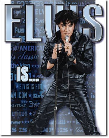 Elvis Is