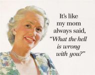Mom Said