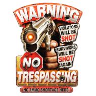 No Trespassing Die Cut Embossed Metal Sign