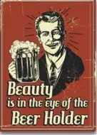 12x17 Rolled Edge Metal Sign: Beerholder