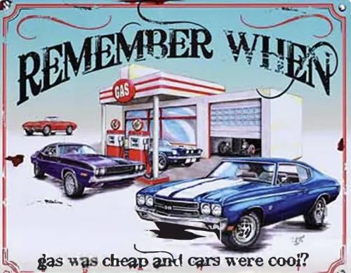 12x15 Metal Sign: Remeber When-Car
