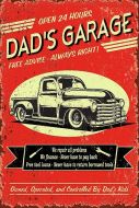 12x16 Metal Sign "Dad's Garage"