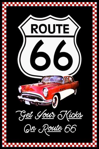 12x16 Metal Sign "Get Your Kicks Route 66"